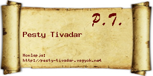 Pesty Tivadar névjegykártya